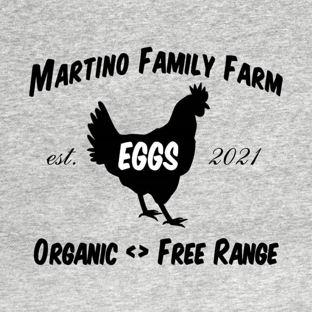 Martino Farm - Fresh Organic Eggs by Joe G Martino